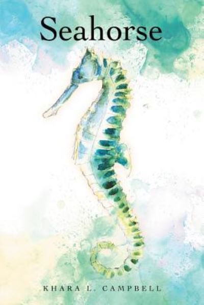Cover for Khara L Campbell · Seahorse (Paperback Book) (2019)