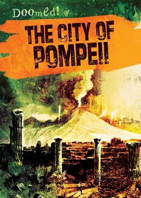 Cover for Janey Levy · The City of Pompeii (Hardcover Book) (2015)