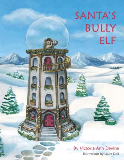 Cover for Victoria Devine · Santa's Bully Elf (Paperback Book) (2016)