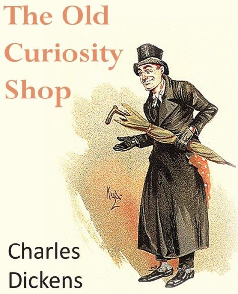 Cover for Charles Dickens · The Old Curiosity Shop (Paperback Book) (2013)