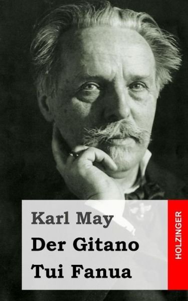 Cover for Karl May · Der Gitano / Tui Fanua (Paperback Book) (2013)