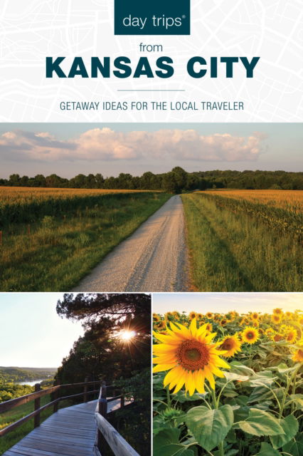 Cover for Diana Lambdin Meyer · Day Trips® from Kansas City: Getaway Ideas for the Local Traveler - Day Trips Series (Paperback Book) [Seventeenth edition] (2023)