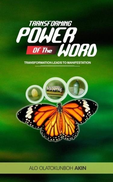 Cover for Alo Olatokunboh Akin · Transforming Power of the Word (Pocketbok) (2014)