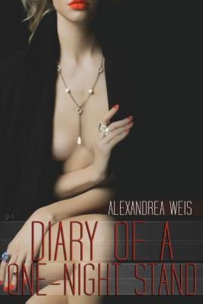 Cover for Alexandrea Weis · Diary of a One-night Stand (Paperback Book) (2014)