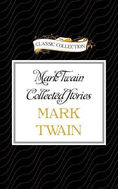 Cover for Mark Twain · Mark Twain Collected Stories (CD) (2015)