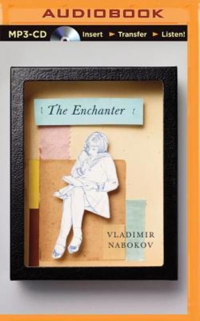 Cover for Vladimir Nabokov · Enchanter, The (MP3-CD) (2015)