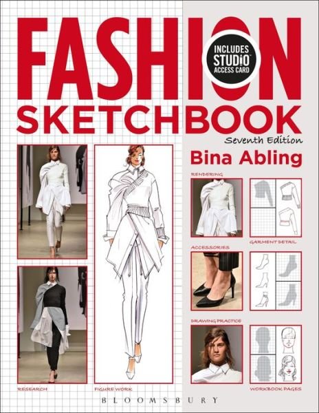 Cover for Abling, Bina (Santa Fe Community College, USA) · Fashion Sketchbook: Bundle Book + Studio Access Card (Buch) (2019)