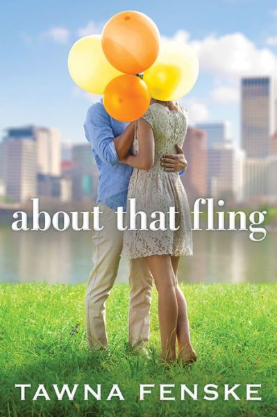 Cover for Tawna Fenske · About That Fling (Paperback Book) (2015)