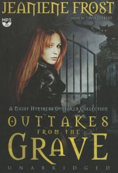 Cover for Jeaniene Frost · Outtakes from the Grave (MP3-CD) (2016)