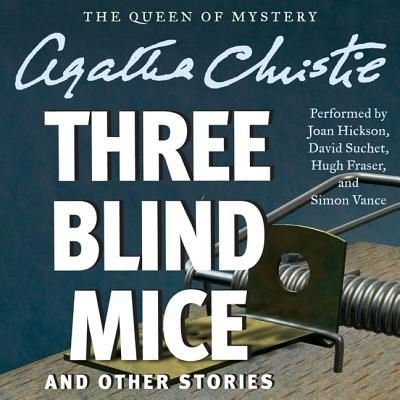 Cover for Agatha Christie · Three Blind Mice and Other Stories (CD) (2016)