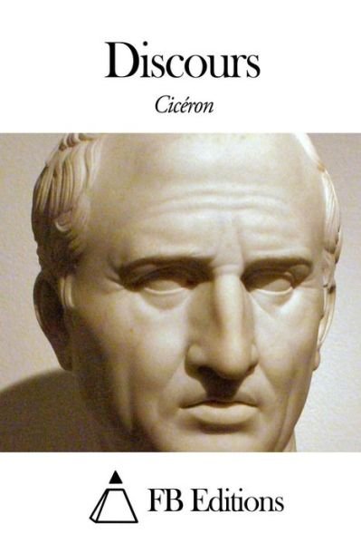 Cover for Marcus Tullius Cicero · Discours (Taschenbuch) (2014)