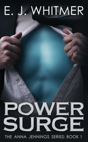 Cover for E J Whitmer · Power Surge (Paperback Book) (2015)