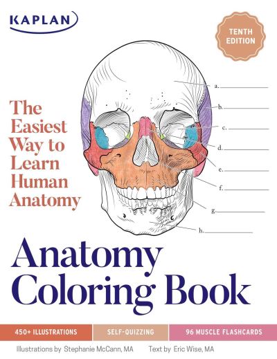 Cover for Stephanie McCann · Anatomy Coloring Book with 450+ Realistic Medical Illustrations with Quizzes for Each - Kaplan Test Prep (Paperback Book) [Tenth edition] (2024)