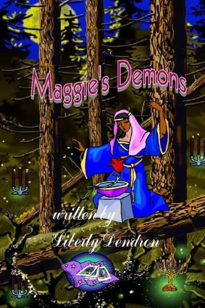 Cover for Liberty Dendron · Maggies Deamons (Paperback Book) (2015)