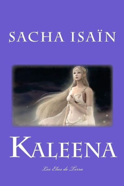 Cover for Sacha Isain · Kaleena (Pocketbok) (2015)