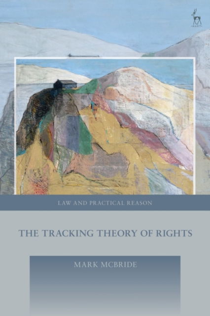 Cover for Mcbride Mark · Tracking Theory of Rights the (Hardcover bog) (2025)