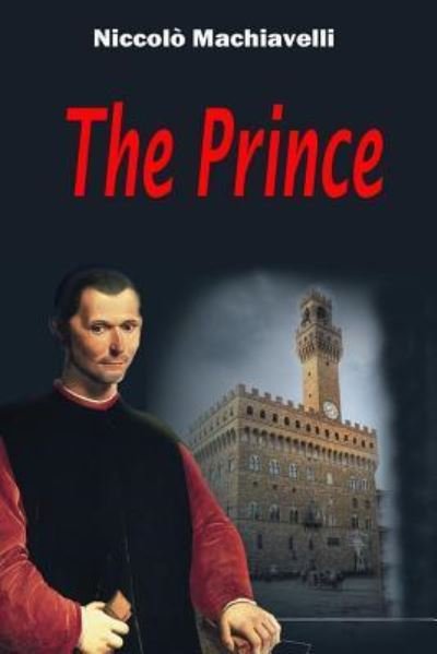 Cover for Niccolò Machiavelli · The Prince (Paperback Bog) (2015)