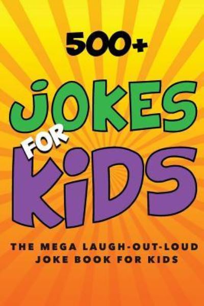 Jokes for Kids - Jenny Kellett - Books - Createspace Independent Publishing Platf - 9781519389268 - November 18, 2015