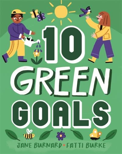 Cover for Jane Burnard · Ten: Green Goals - Ten (Hardcover Book) (2022)