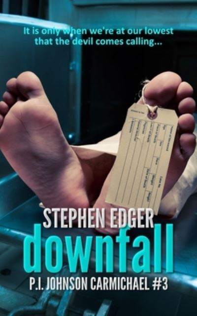 Cover for Stephen Edger · Downfall (Paperback Book) (2016)