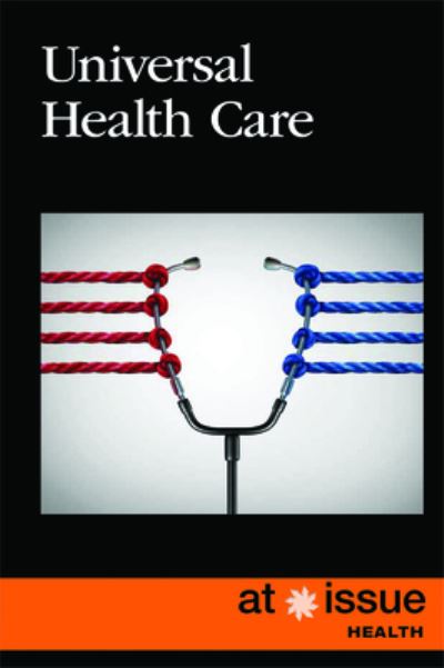 Cover for Marcia Amidon Lusted · Universal Health Care (Hardcover Book) (2019)