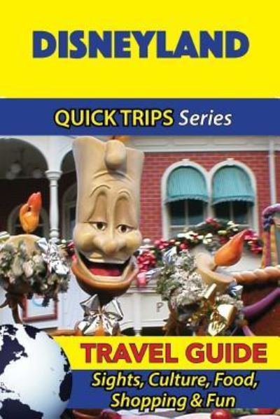 Cover for Jody Swift · Disneyland Travel Guide (Quick Trips Series) (Pocketbok) (2016)