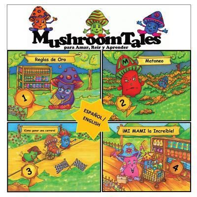 Cover for David Freeman · Mushroom Tales - Volumenes 1-4 (4 Libros En Uno) - Bilingue (Espanol - Ingles) (Paperback Book) (2016)