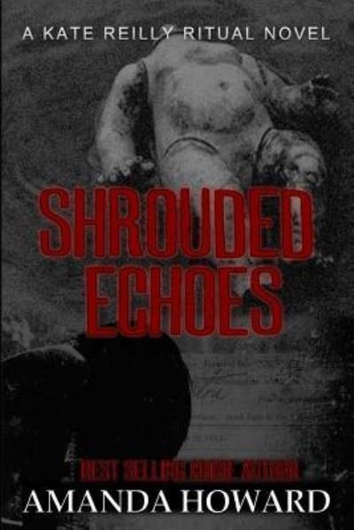 Cover for Amanda Howard · Shrouded Echoes (Paperback Bog) (2016)