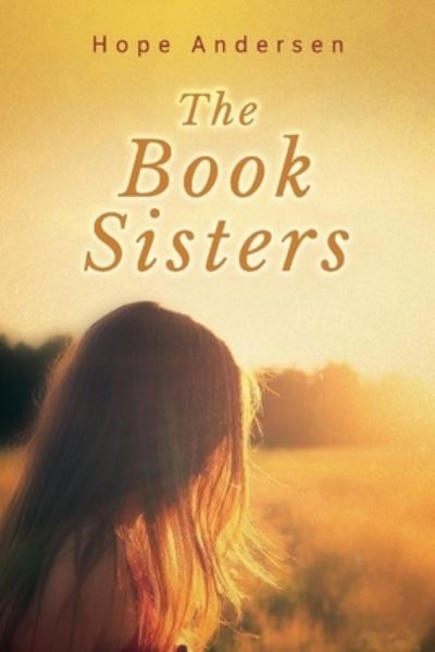 Cover for Hope Andersen · The Book sisters (Book) (2017)