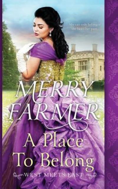 A Place to Belong - Merry Farmer - Books - Createspace Independent Publishing Platf - 9781548891268 - August 23, 2017