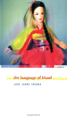 Cover for Jane Jeong Trenka · The Language of Blood (Paperback Book) (2005)