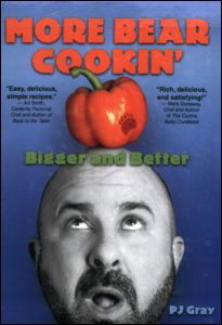 Cover for PJ Gray · More Bear Cookin': Bigger and Better (Paperback Book) (2005)