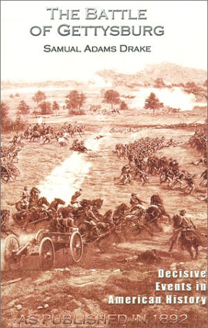 Cover for Samuel Adams Drake · The Battle of Gettysburg 1863 (Paperback Book) (2001)