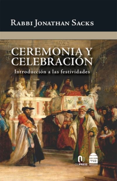 Cover for Jonathan Sacks · Ceremonia Y Celebración (Hardcover bog) (2019)