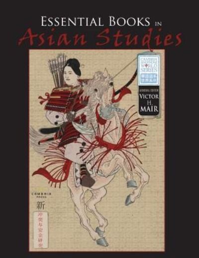 Cover for Cambria Press · Cambria Press Catalog - Essential Books in Asian Studies 2016 (Pocketbok) (2016)