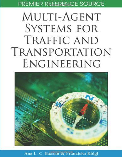Cover for Ana L. C. Bazzan · Multi-agent Systems for Traffic and Transportation Engineering (Gebundenes Buch) (2009)