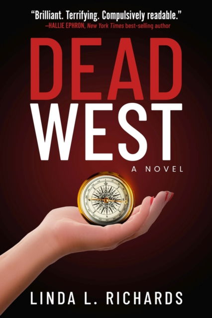 Cover for Linda L. Richards · Dead West (Paperback Book) (2024)