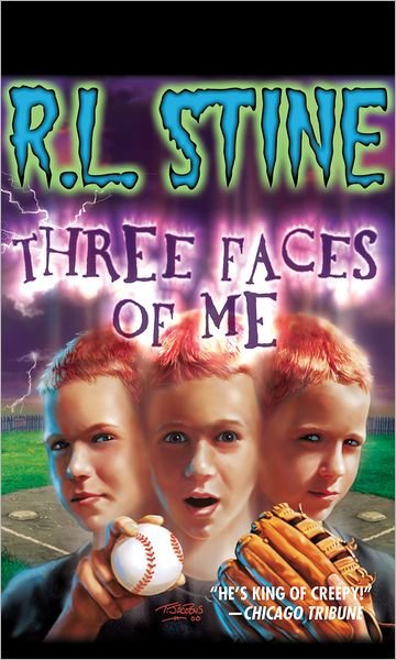 Cover for R. L. Stine · Three Faces of Me (Pocketbok) (2012)