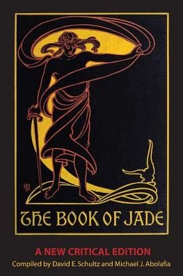Cover for Park Barnitz · The Book of Jade: a New Critical Edition (Taschenbuch) (2015)