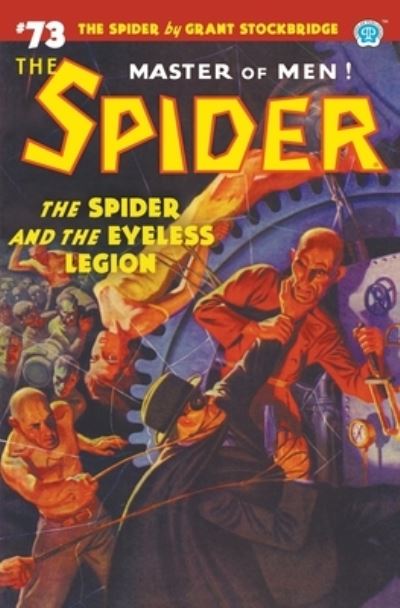 Spider #73 - Grant Stockbridge - Boeken - Steeger Properties, LLC - 9781618277268 - 12 mei 2023