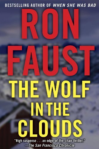 Cover for Ron Faust · The Wolf in the Clouds (Pocketbok) [New edition] (2013)