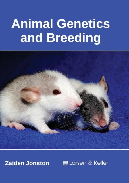 Cover for Zaiden Jonston · Animal Genetics and Breeding (Hardcover Book) (2017)