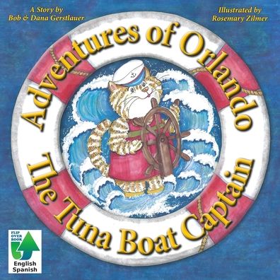 Cover for Bob &amp; Dana Gerstlauer · Adventures of Orlando, The Tuna Boat Captain (Paperback Bog) (2020)