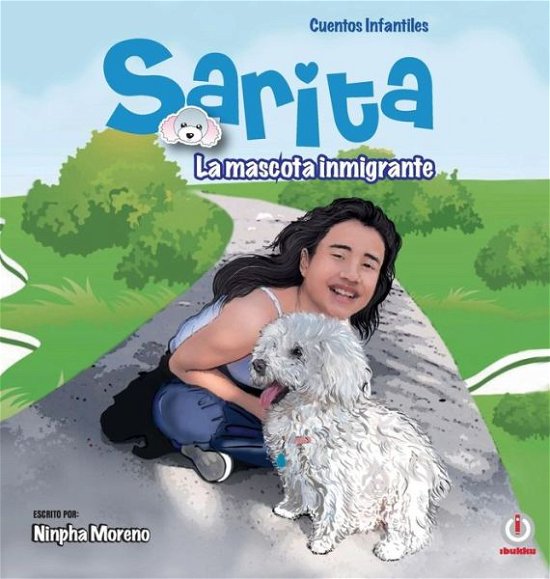 Cover for Ninpha Moreno · Sarita (Hardcover Book) (2018)