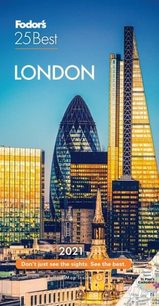 Cover for Fodor's Travel Guides · Fodor's London 25 Best 2021 - Full-color Travel Guide (Paperback Book) (2020)