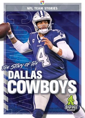 Cover for Jim Gigliotti · The Story of the Dallas Cowboys - NFL Team Stories (Hardcover Book) (2020)