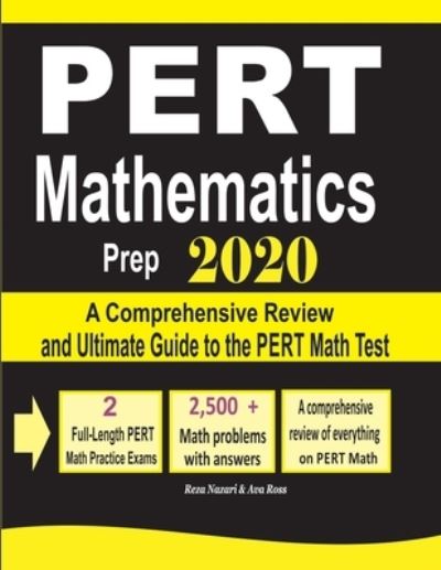 PERT Mathematics Prep 2020 - Ava Ross - Books - Effortless Math Education - 9781646124268 - March 12, 2020