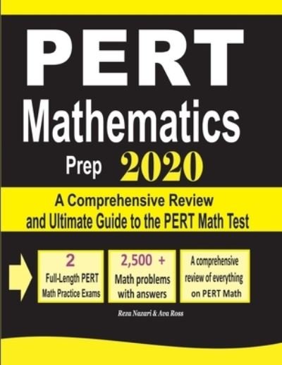 PERT Mathematics Prep 2020 - Ava Ross - Books - Effortless Math Education - 9781646124268 - March 12, 2020