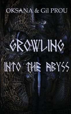 Cover for Black Coat Press · Growling Into the Abyss (Paperback Book) (2022)