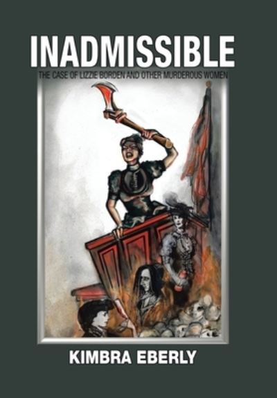 Cover for Kimbra Eberly · Inadmissible (Hardcover Book) (2020)